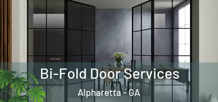 Bi-Fold Door Services Alpharetta - GA