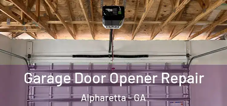  Garage Door Opener Repair Alpharetta - GA