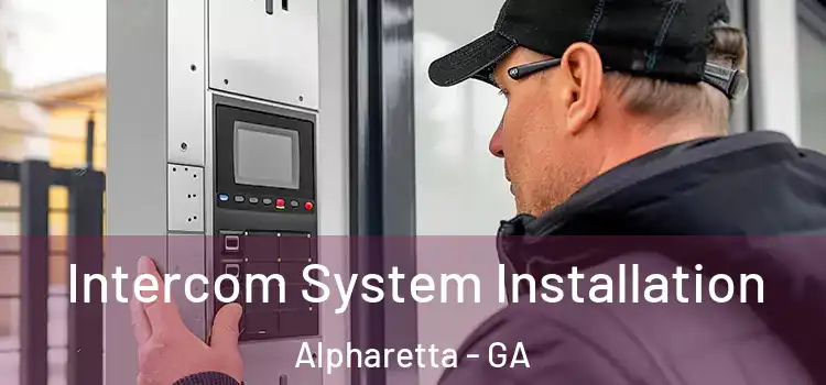 Intercom System Installation Alpharetta - GA