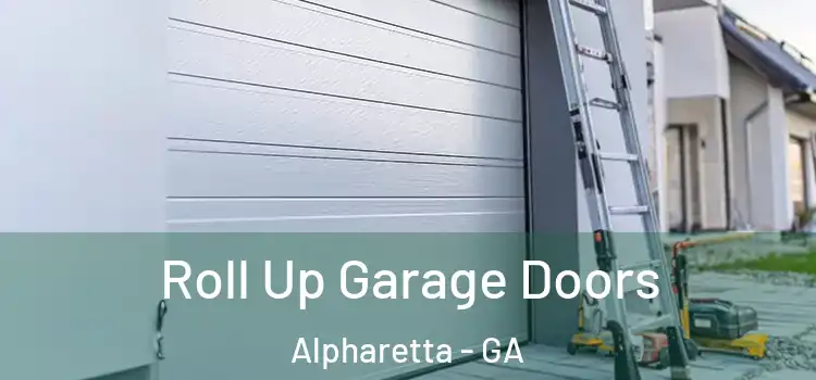 Roll Up Garage Doors Alpharetta - GA