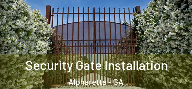 Security Gate Installation Alpharetta - GA